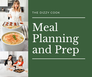 Meal Planning and Prep Ideas